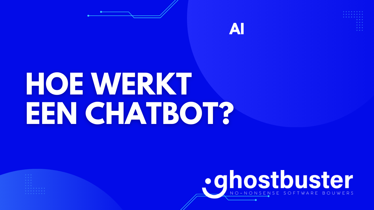 Hoe werkt een chatbot?