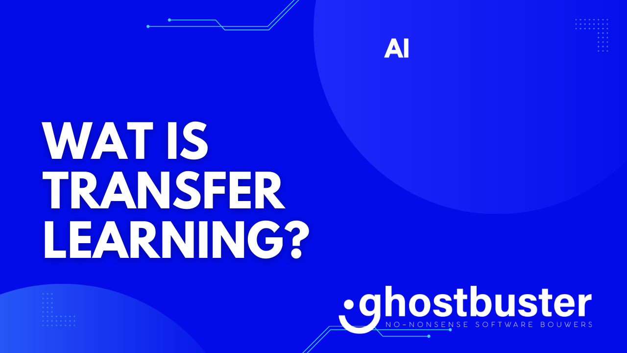 Wat is transfer learning?