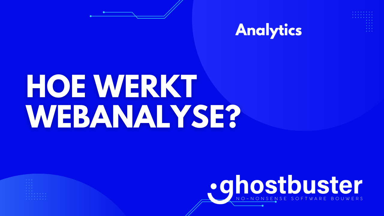Hoe werkt webanalyse?