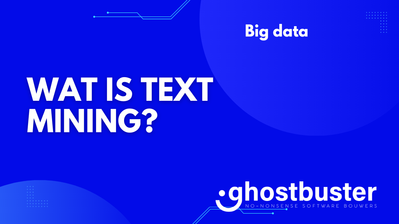 Wat is text mining?