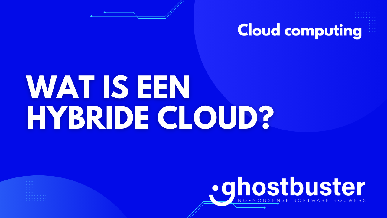 Wat is een hybride cloud?