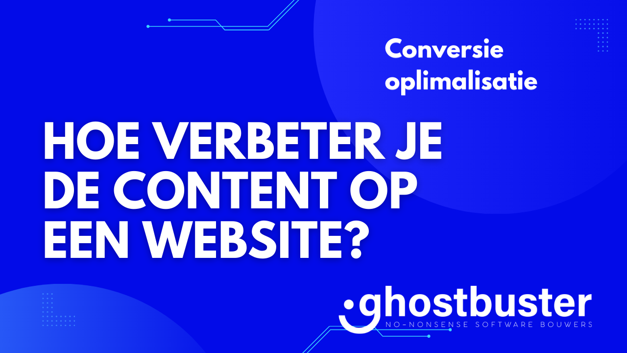Hoe verbeter je de content op een website?