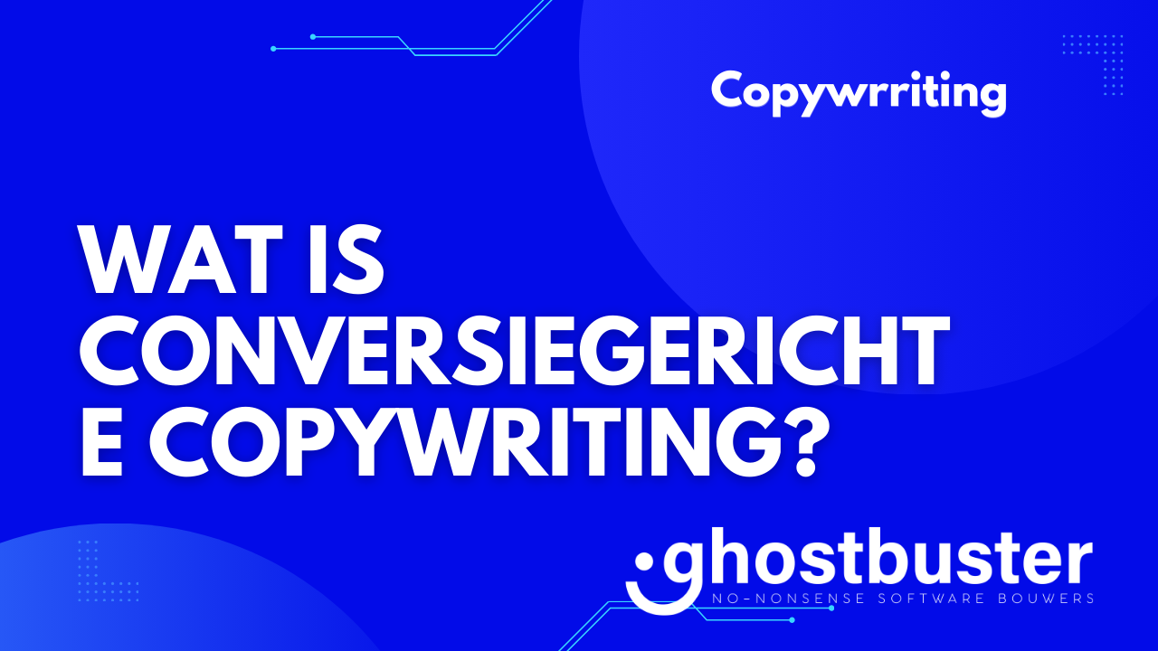 Wat is conversiegerichte copywriting?