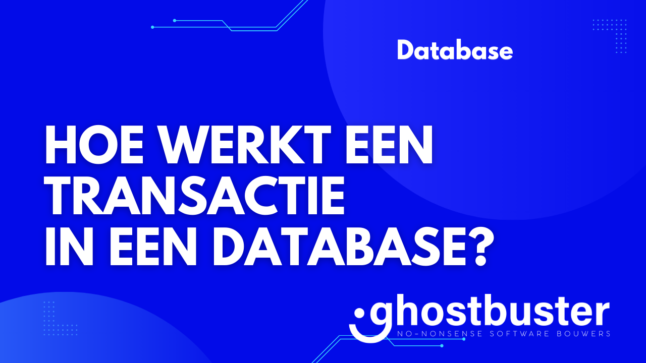 Hoe werkt een transactie in een database?