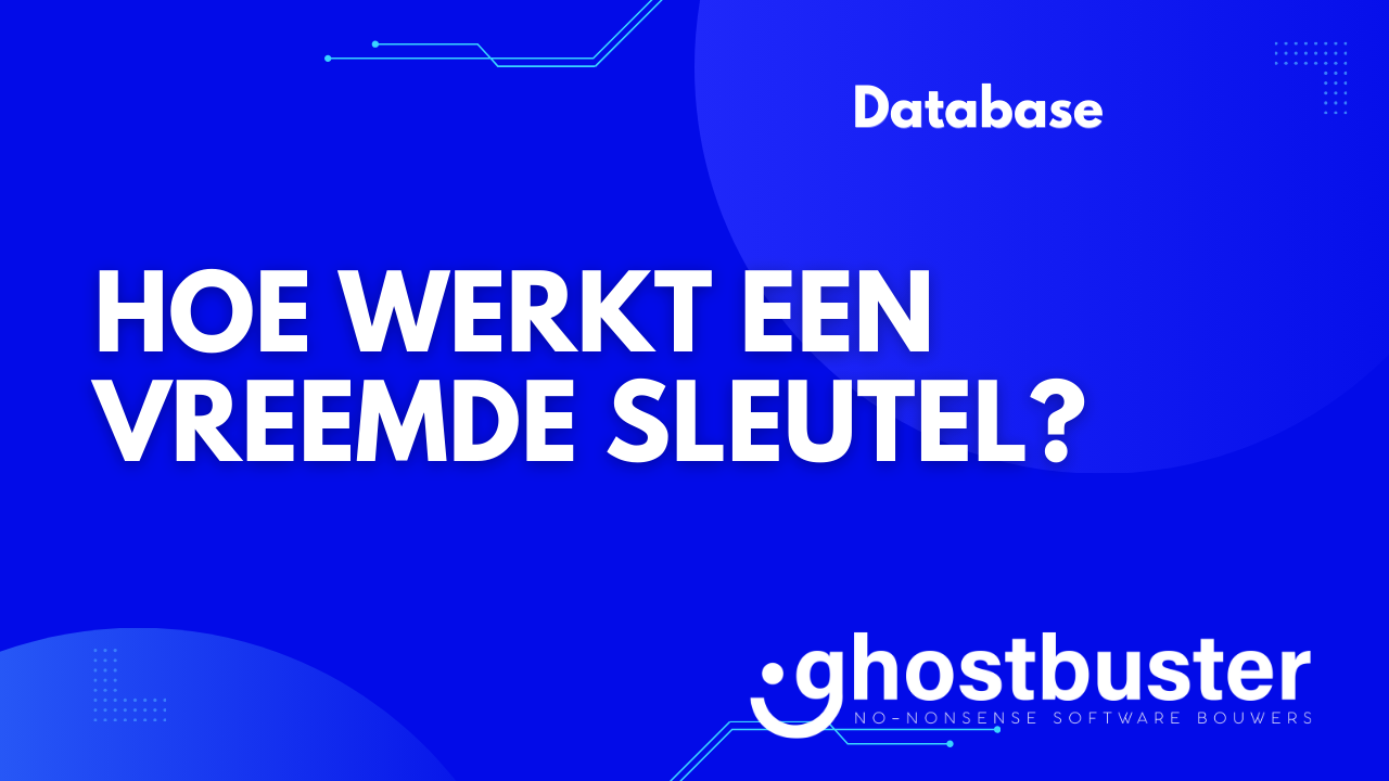 Hoe werkt een vreemde sleutel?