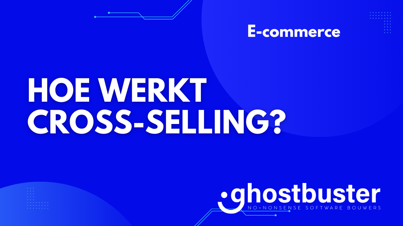 Hoe werkt cross-selling?