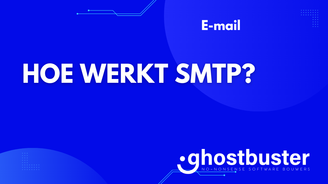 Hoe werkt SMTP?