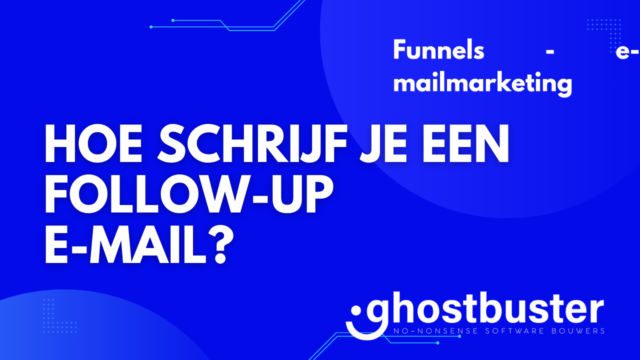 Hoe schrijf je een follow-up e-mail?