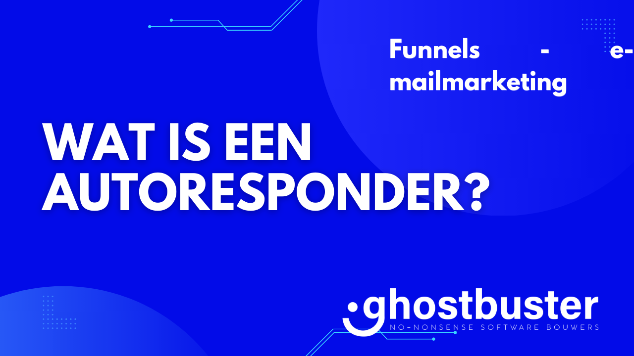Wat is een autoresponder?