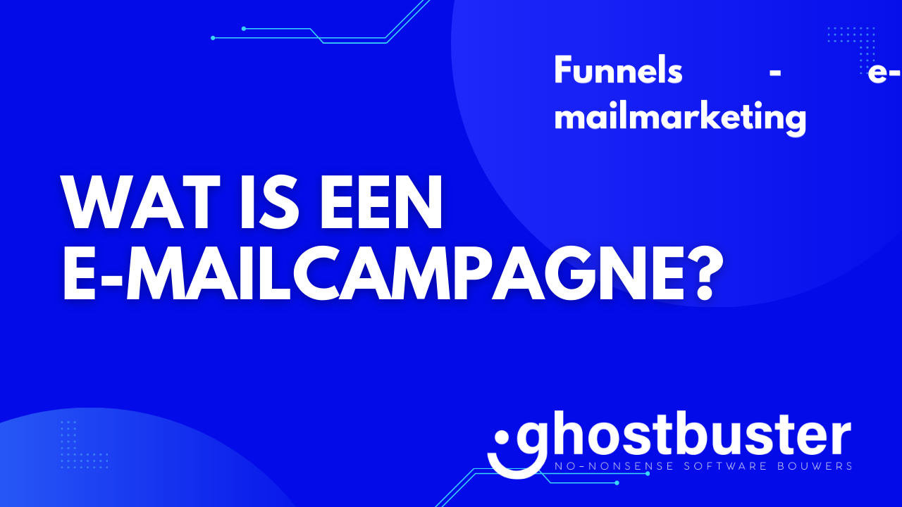 Wat is een e-mailcampagne?