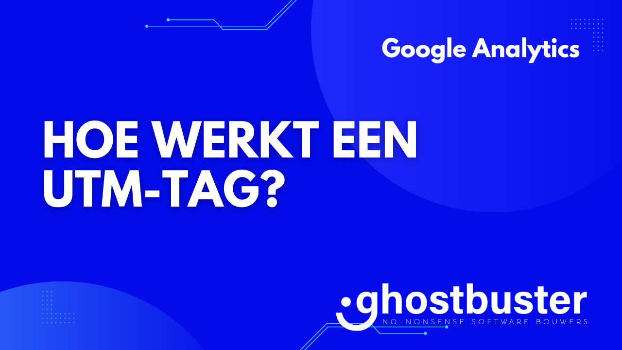 Hoe werkt een UTM-tag?