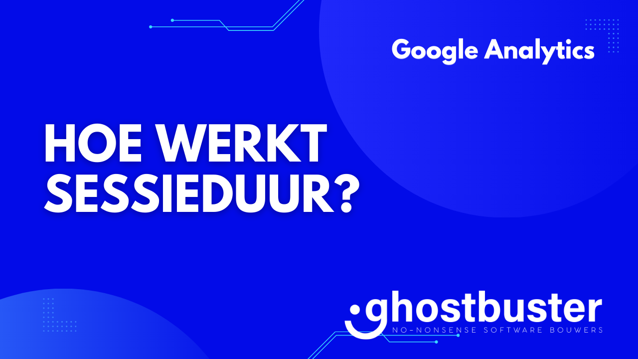 Hoe werkt sessieduur?