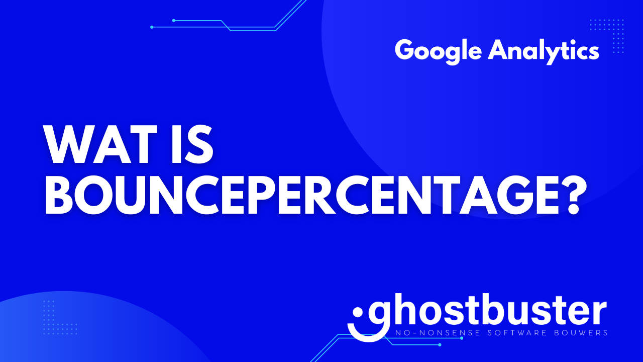 Wat is bouncepercentage?