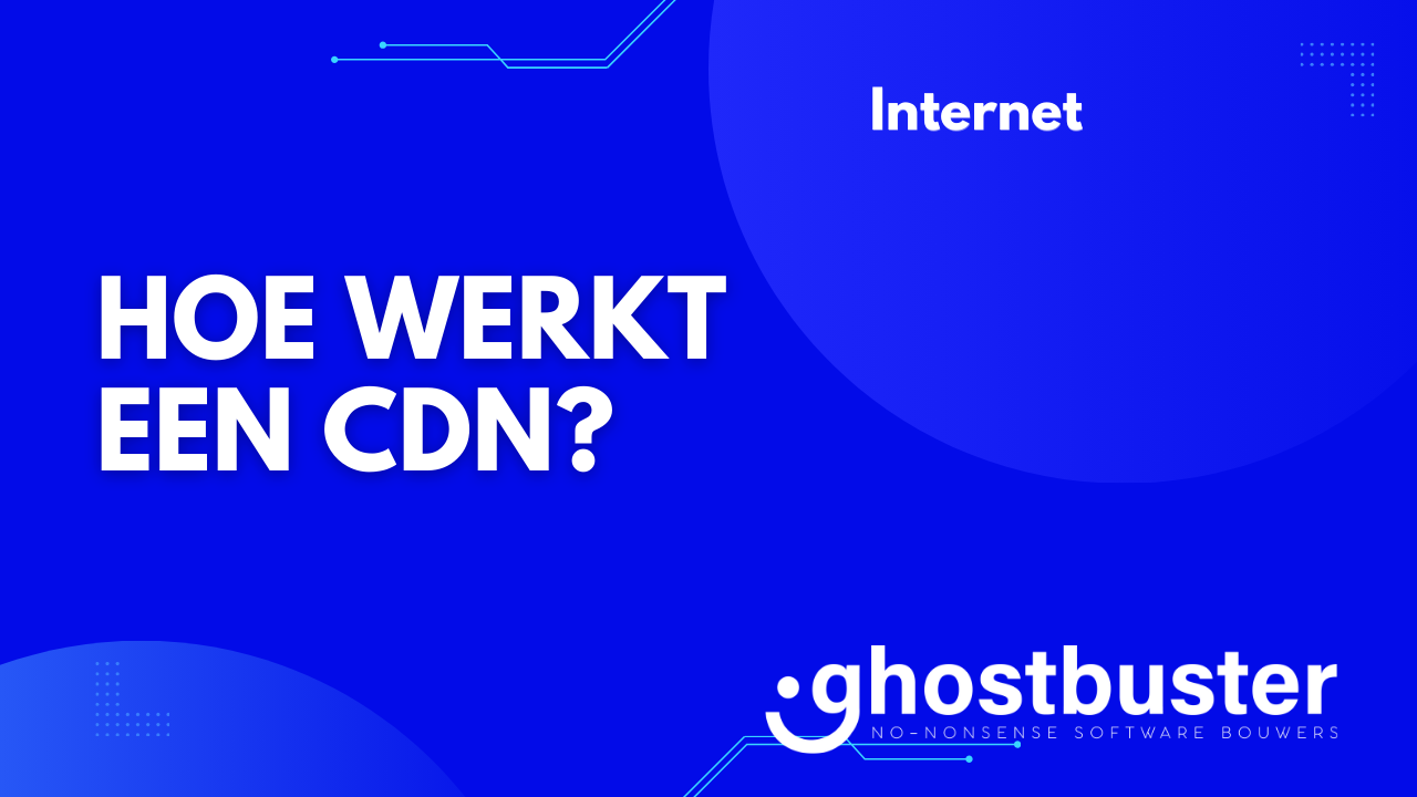 Hoe werkt een CDN?