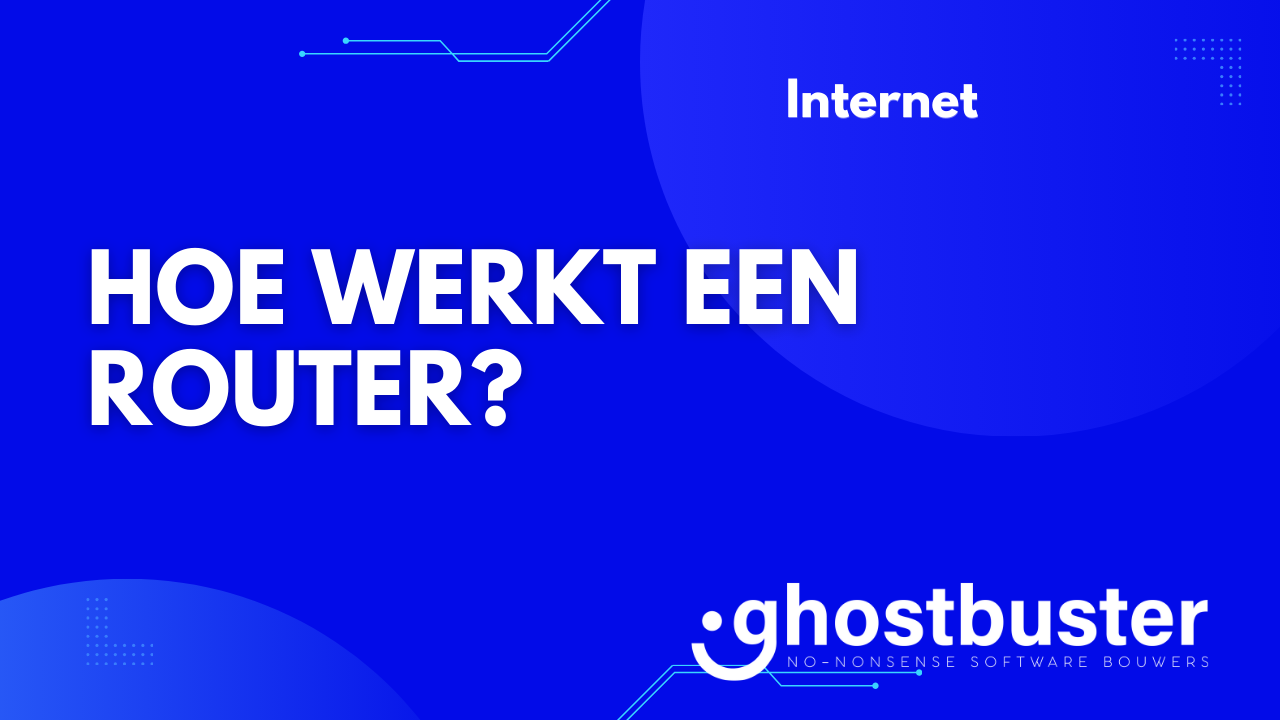 Hoe werkt een router?