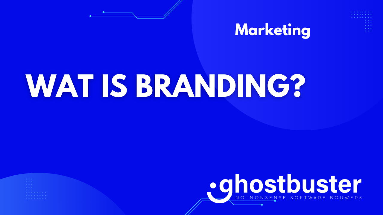 Wat is branding?