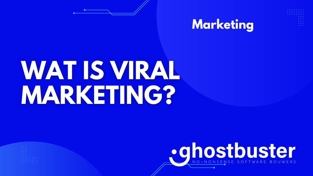 Wat is viral marketing?