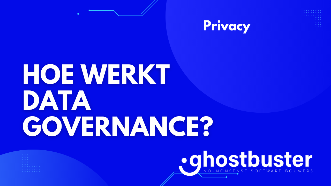 Hoe werkt data governance?