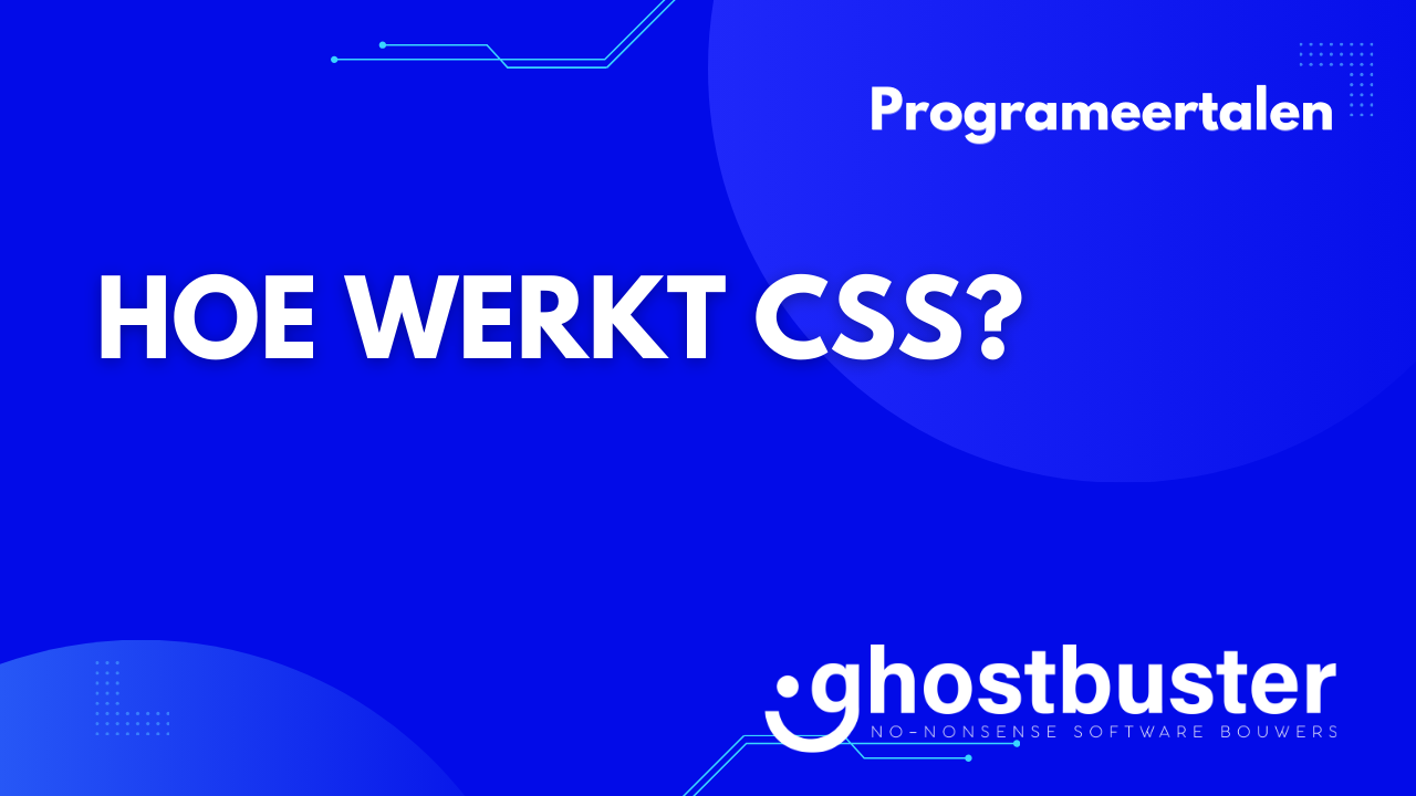 Hoe werkt CSS?