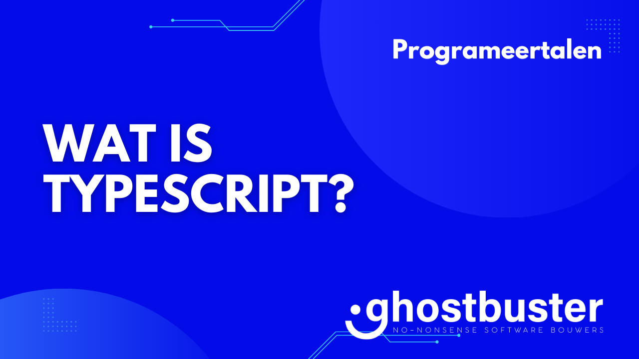 Wat is TypeScript?