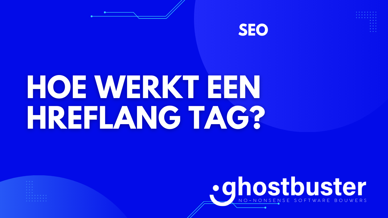 Hoe werkt een hreflang tag?