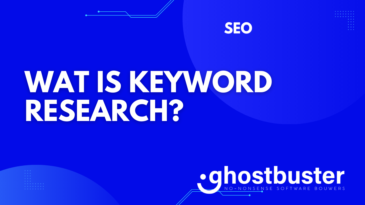 Wat is keyword research?