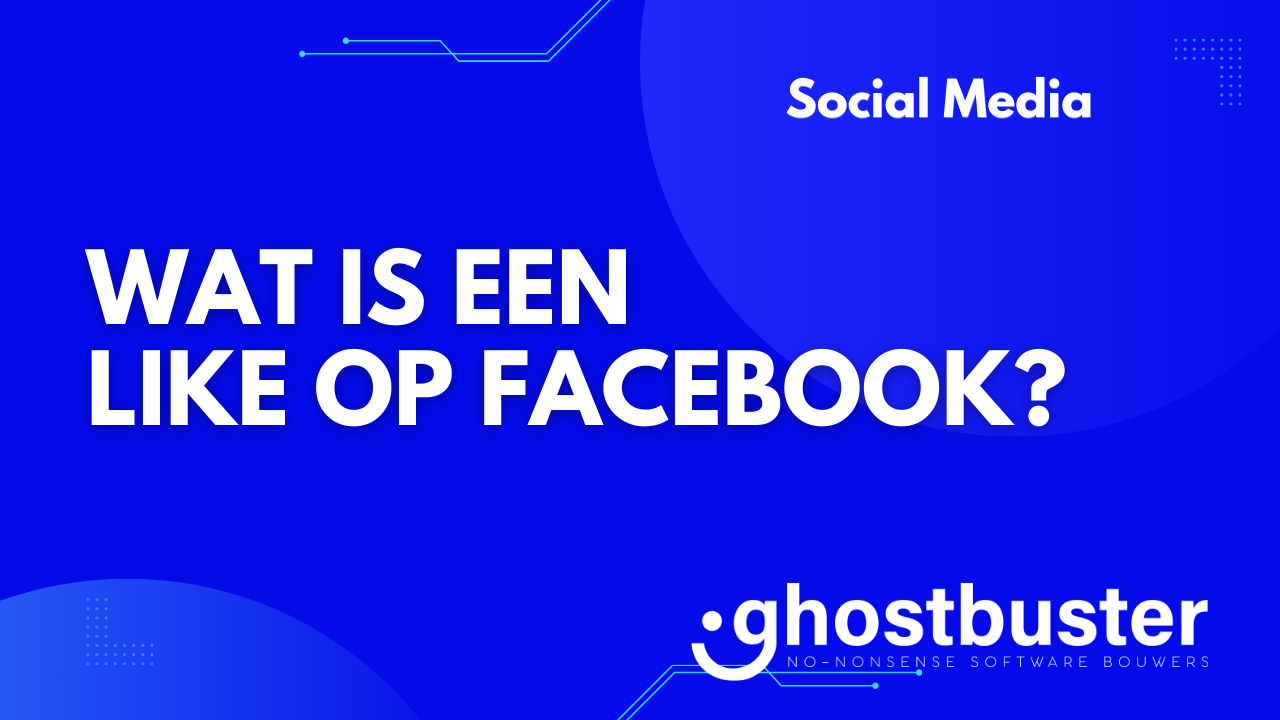 Wat is een like op Facebook?