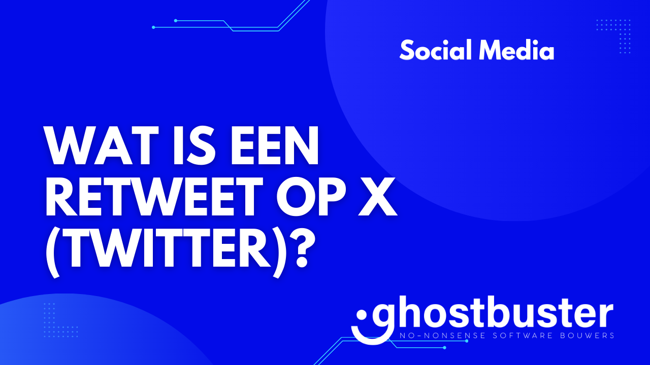 Wat is een retweet op Twitter?