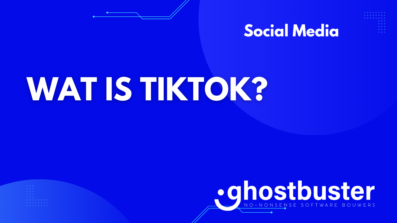 Wat is TikTok?