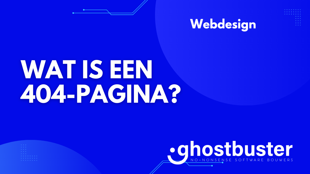 Wat is een 404-pagina?