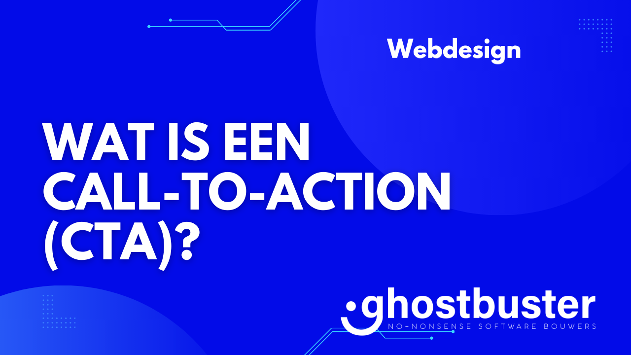 Wat is een call-to-action (CTA)?