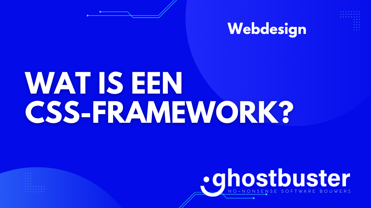 Wat is een CSS-framework?