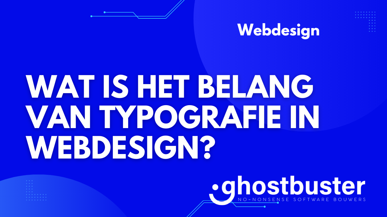 Wat is het belang van typografie in webdesign?