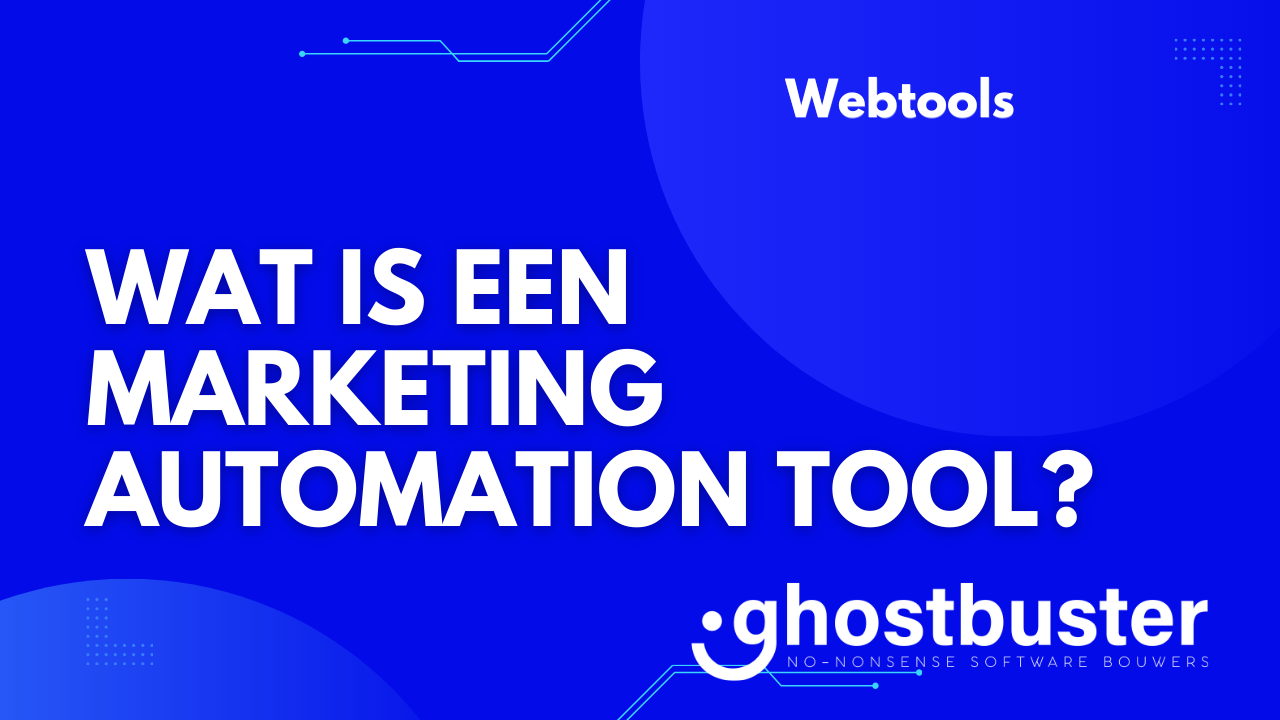 Wat is een marketing automation tool?