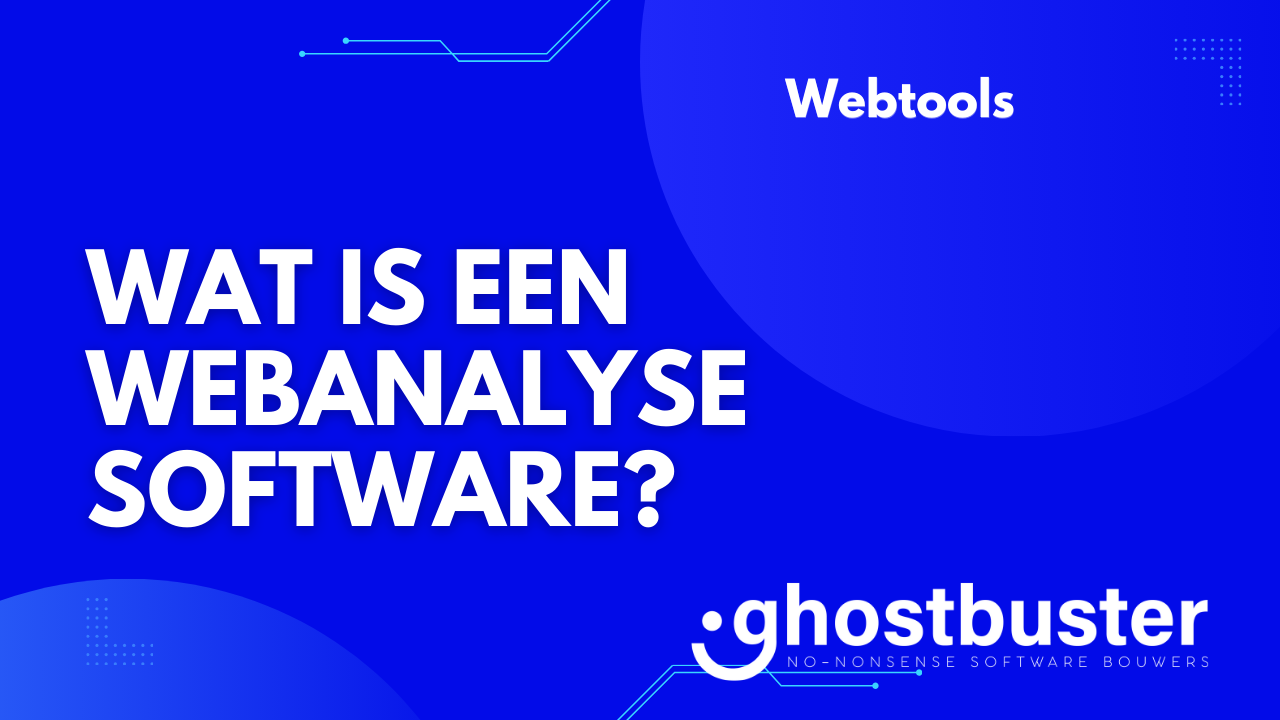 Wat is een webanalysesoftware?